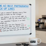 The 60 best photography pick up lines