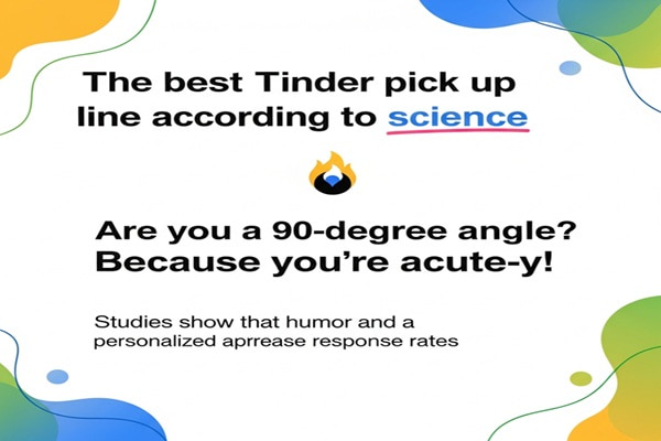 The best tinder pick up line according to science