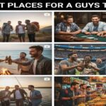 Best Places for a Guys Trip