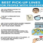 Best Pick up lines for people with glasses