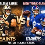 New Orleans Saints vs New York Giants Match Player Stats