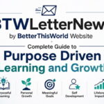 btwletternews by betterthisworld website